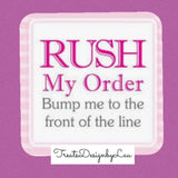 Rush order 3-4 business days processing time to send your treats.